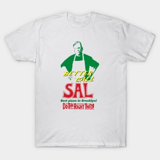 Better Call Sal - Do The Right Thing T-Shirt